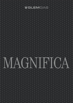 MAGNIFICA Catalogue